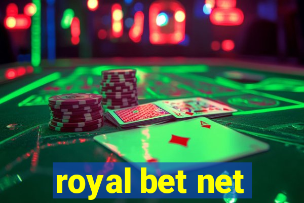 royal bet net